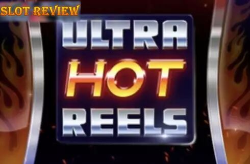 Ultra Hot Reels Slot Review